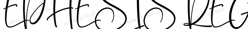 EPHESIS REGULAR字体转换